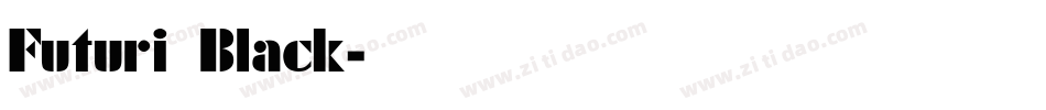 Futuri Black字体转换